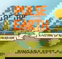 Pulse of the Earth Festival - a festival of Regeneration - Lennox Head Accommodation